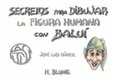 Secretos para dibujar la figura humana con Baluí