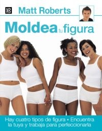 Moldea tu figura