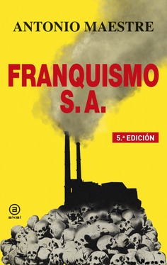 Franquismo S.A. Franquismo S.A.