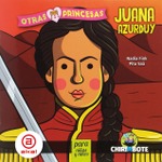 Juana Azurduy para chicxs