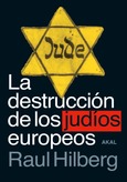 La destrucción de los judíos europeos