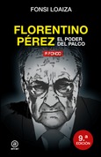 Florentino Pérez, el poder del palco