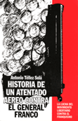 Historia de un atentado aéreo contra el general Franco