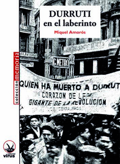 Durruti en el laberinto Durruti en el laberinto