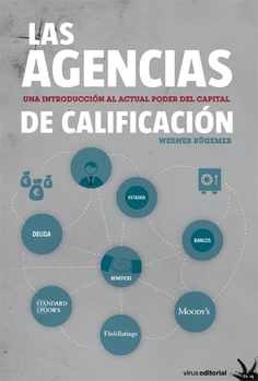 Las agencias de calificación Las agencias de calificación