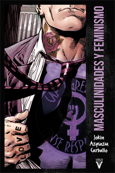 Masculinidades y feminismo Masculinidades y feminismo