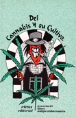 Del cannabis y su cultivo