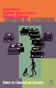 Contra el automóvil