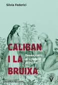 Caliban i la bruixa