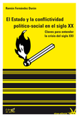 El Estado y la conflictividad político-social en el siglo XX