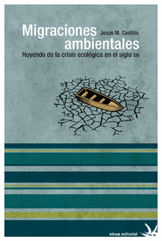 Migraciones ambientales Migraciones ambientales