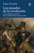 Los pasados de la revolución
