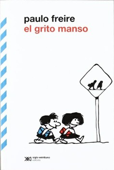 El grito manso El grito manso