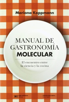 Manual de gastronomía molecular