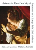 Artemisia Gentileschi y el feminismo en la Europa de la Edad Moderna