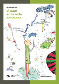 El azar en la vida cotidiana El azar en la vida cotidiana