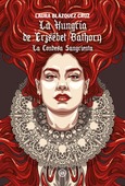 La Hungría de Erzsébet Báthory