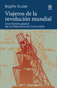 Viajeros de la revolución mundial