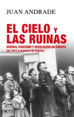 El cielo y las ruinas