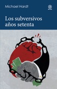 Los subversivos años 70