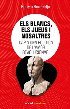 Els blancs, els jueus i nosaltres
