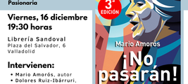 Presentación de NO PASARÁN, de Mario Amorós, en Valladolid