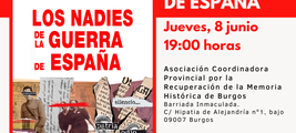 Presentación de LOS NADIES DE LA GUERRA DE ESPAÑA, en Burgos