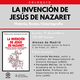 Coloquio en torno a LA INVENCIÓN DE JESÚS DE NAZARET, en Madrid