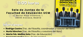 Presentación SALVAR LA UNIVERSIDAD, DEFENDER LA DEMOCRACIA, en Madrid