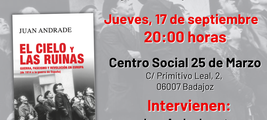 Presentación de EL CIELO Y LAS RUINAS, en Badajoz