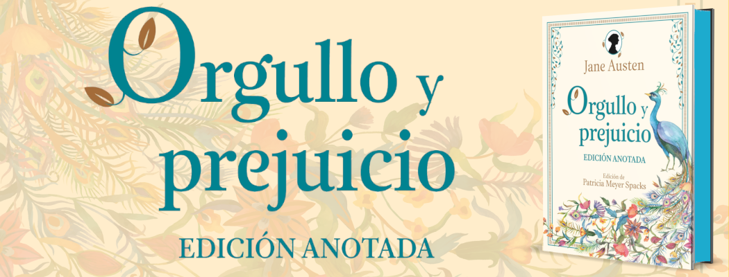 Orgullo y prejuicio. Edición anotada