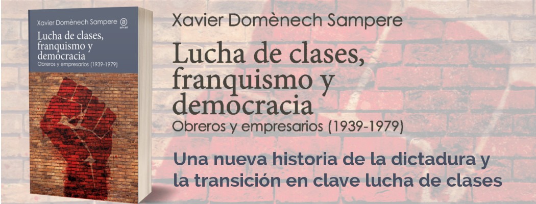 Lucha de clases, franquismo y democracia